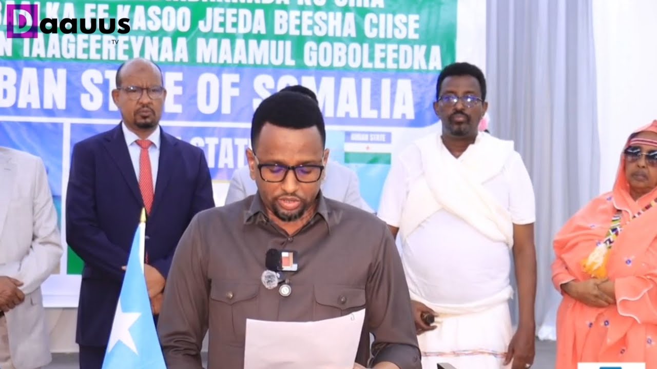 TOOS: Maamulka Cusub Guban state es Seylac looga dhawaaqayo dhawaan..