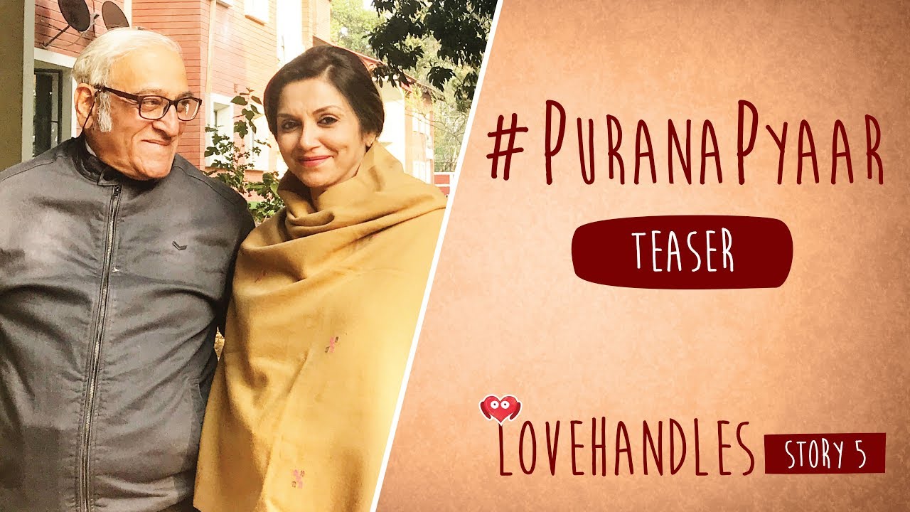 #PuranaPyaar Teaser 1 | Mohan Agashe | Lillette Dubey | Love Handles | Romantic Comedy Web Series