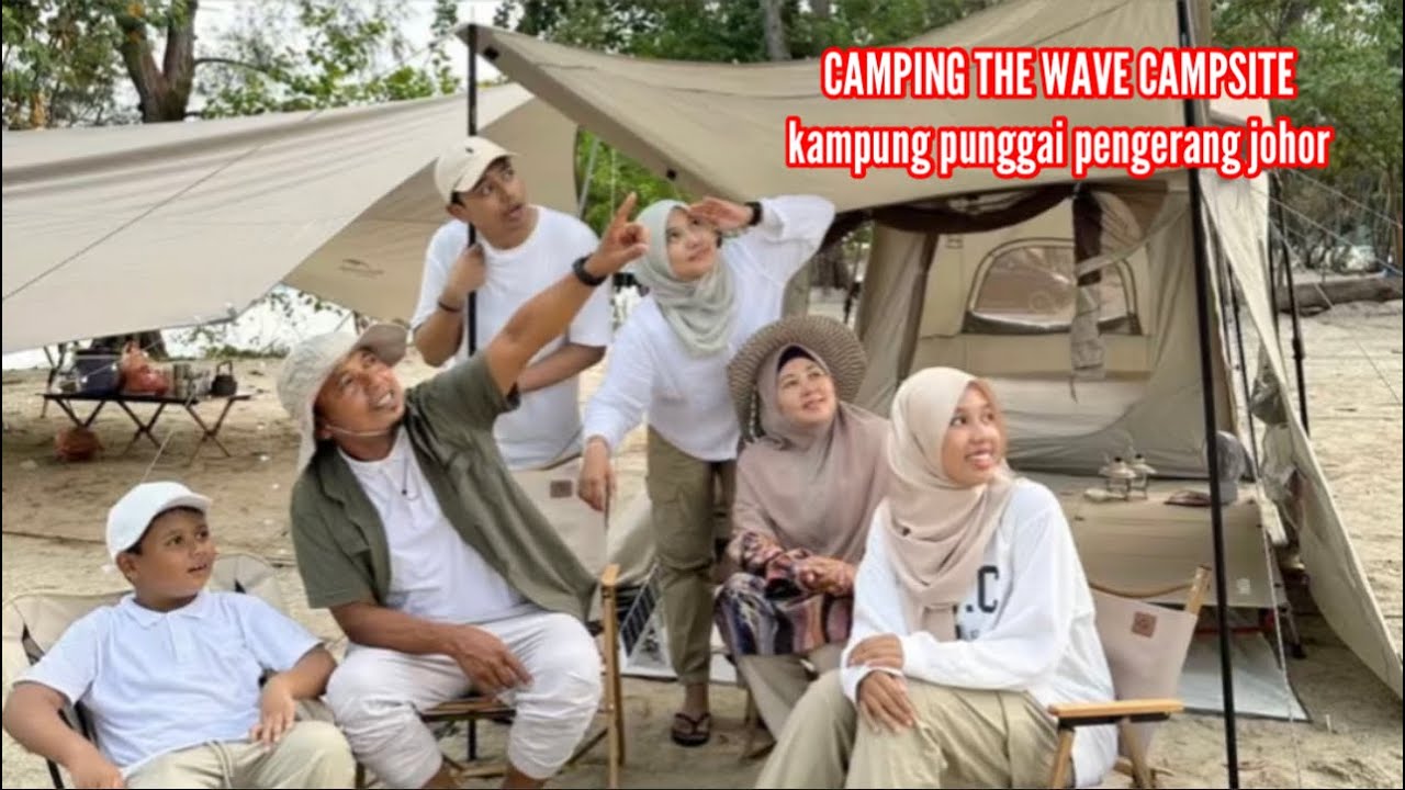 CAMPING THE WAVE CAMPSITE, kampung punggai pengerang johor