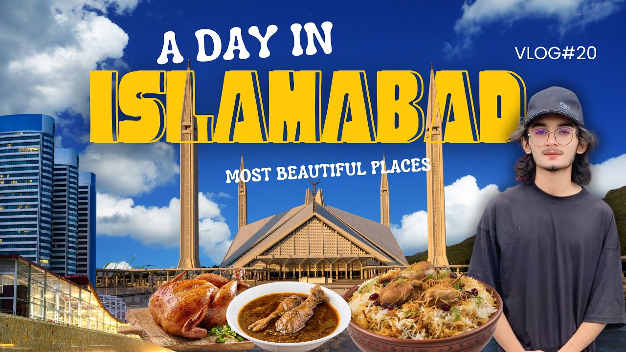 A Day in Islamabad – Pakistan’s Most Beautiful City 🇵🇰😍✨