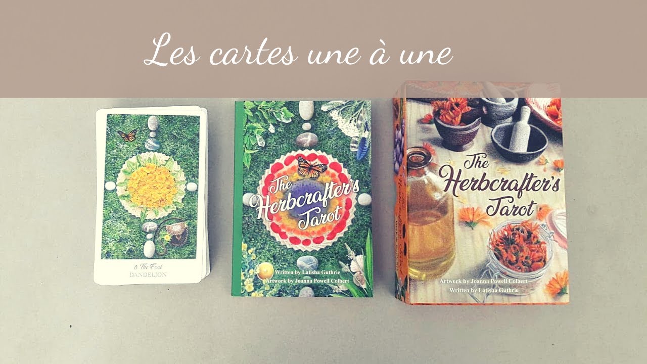 TOUT le Herbcrafter's Tarot