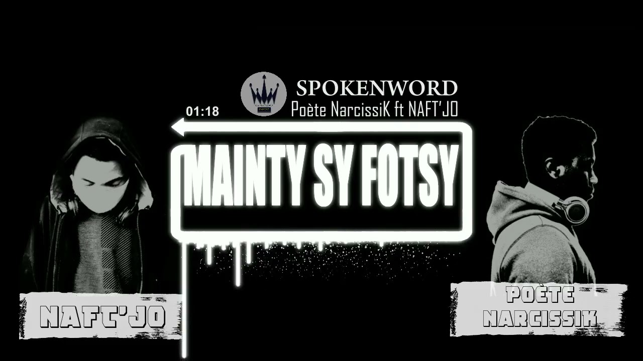 Po&egrave;te NarcissiK ft Naft'Jo MAINTY sy FOTSY