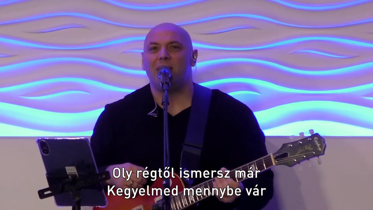Ceglédi Hit Gyülekezete - Oly régtől ismersz már