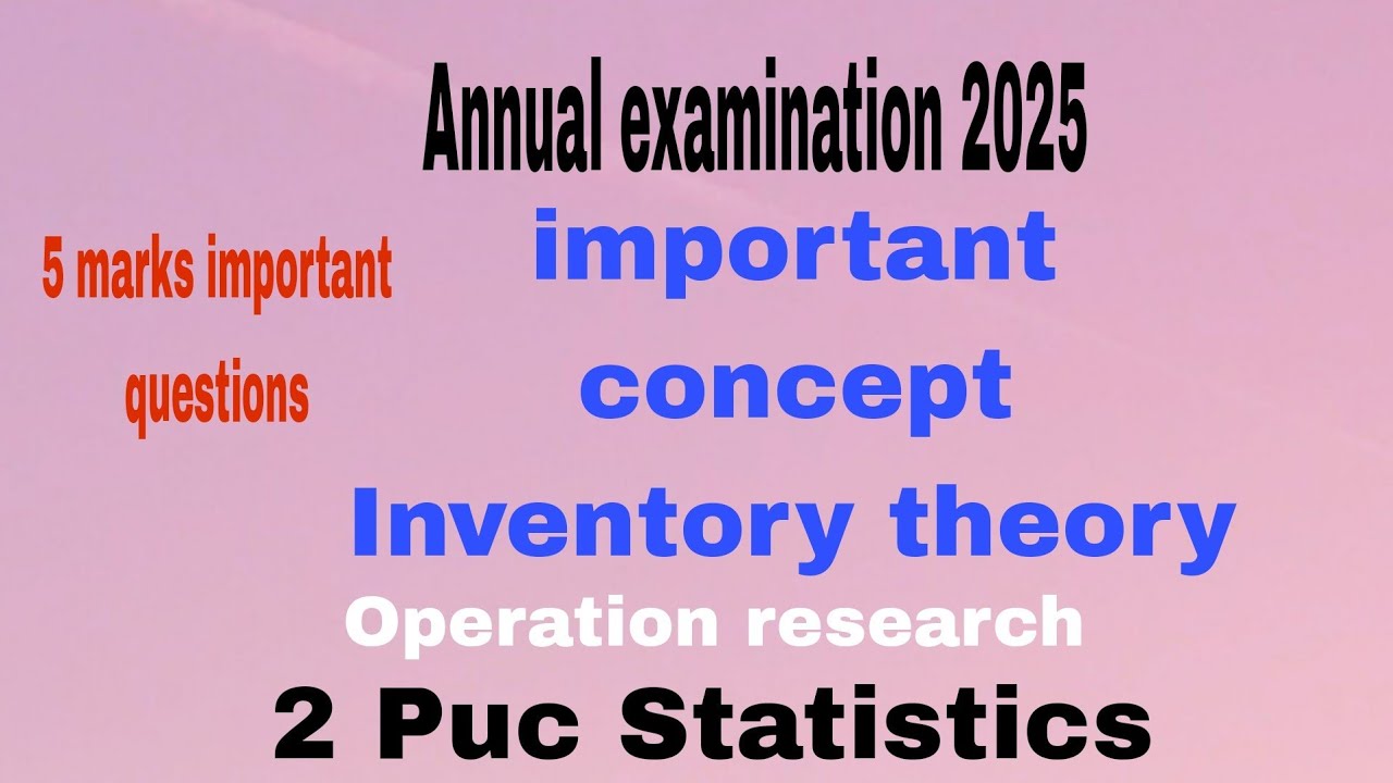 2 PUC STATISTICS |Inventory theory |5 marks fixed question