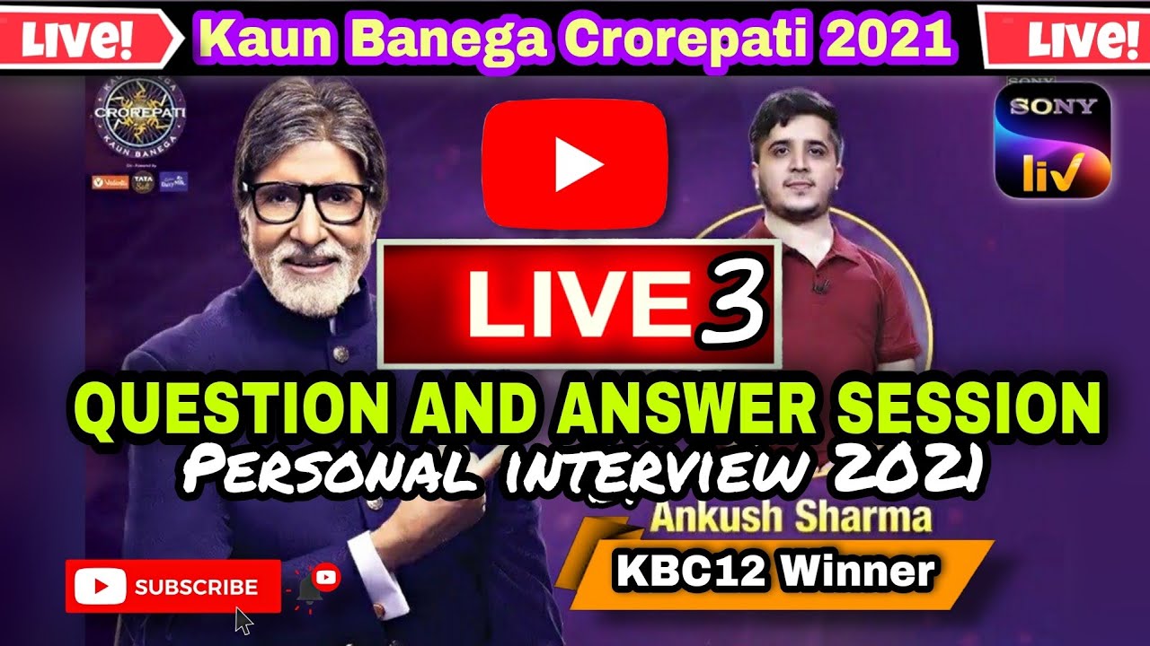 𝗣𝗲𝗿𝘀𝗼𝗻𝗮𝗹 𝗶𝗻𝘁𝗲𝗿𝘃𝗶𝗲𝘄 𝗰𝗮𝗹𝗹 𝟮𝟬𝟮𝟭| 𝗟𝗶𝘃𝗲 𝟯 - 𝗤𝘂𝗲𝘀𝘁𝗶𝗼𝗻/𝗔𝗻𝘀𝘄𝗲𝗿 | 𝗞𝗕𝗖 𝗣𝗲𝗿𝘀𝗼𝗻𝗮𝗹 𝗜𝗻𝘁𝗲𝗿𝘃𝗶𝗲𝘄 | #𝗞𝗕𝗖𝟭𝟯