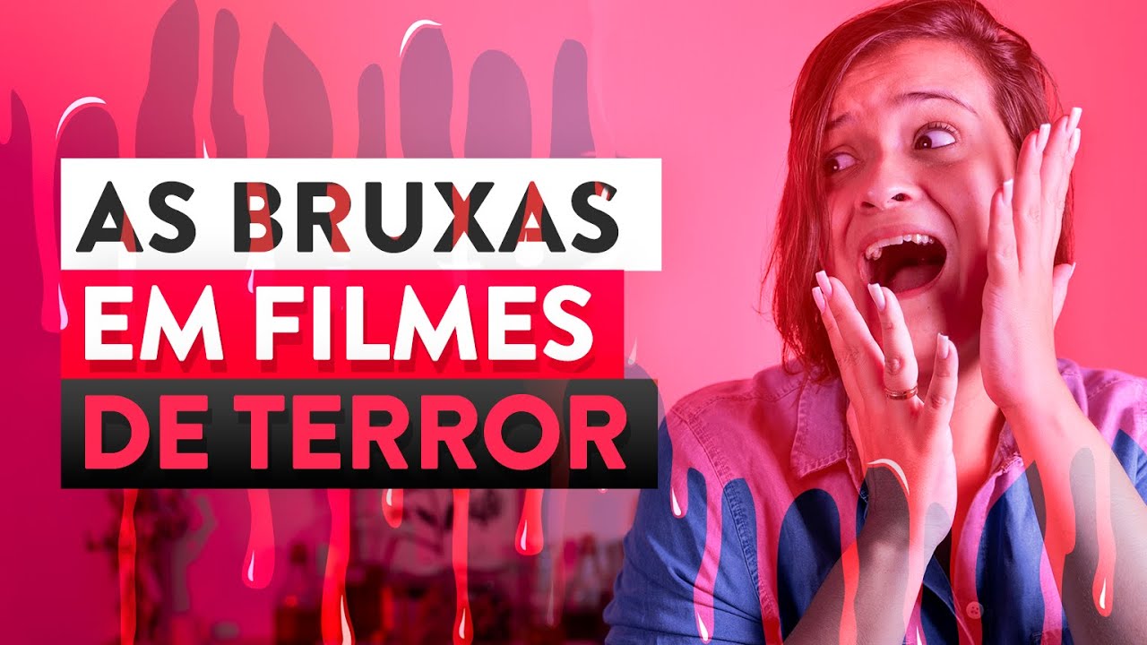 As Bruxas em Filmes de Terror