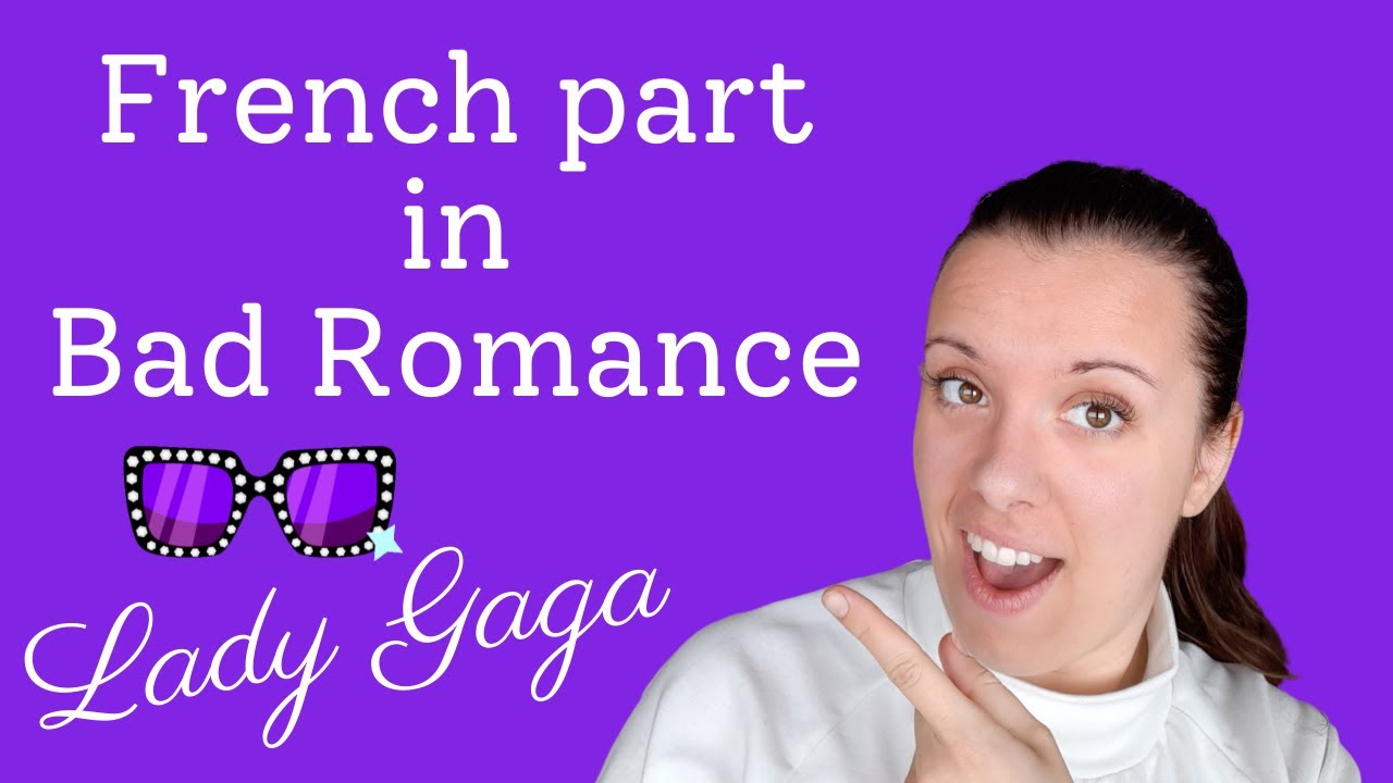 How to say the French part in Bad Romance by Lady Gaga