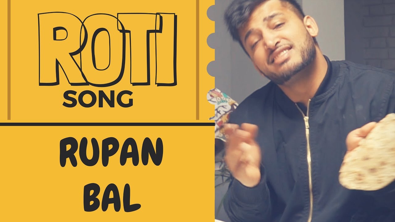 Roti (ROLEX Parody) FULL VIDEO I Rupan Bal I Latest Punjabi song 2017