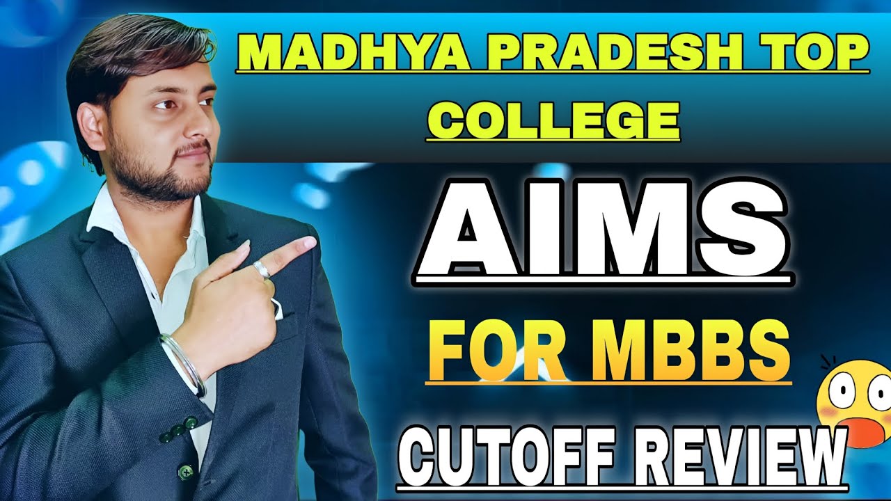 Amaltas Institute of Medical sciences, Dewas | AIMS DEWAS MBBS Honest Review fees, Cutoff 2025 