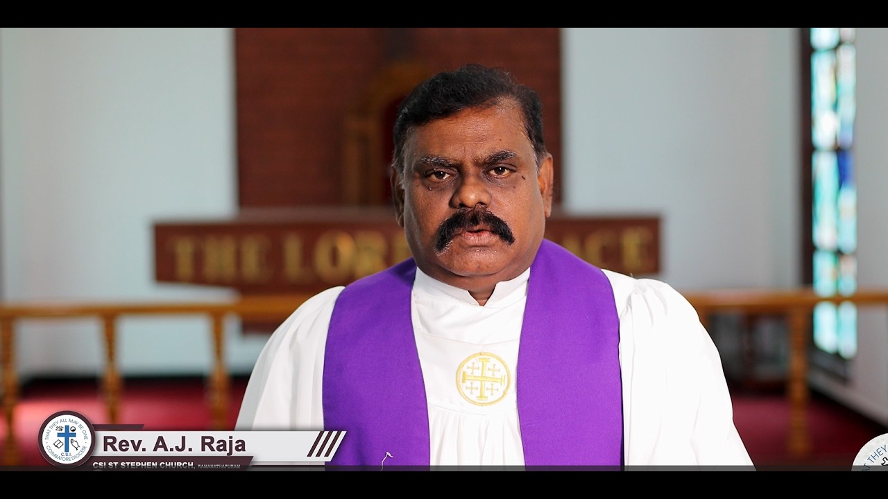 𝐋𝐄𝐍𝐓 𝟐𝟎𝟐𝟔 | சிலுவையைச் சுமக்கும் சீடத்துவம்–லூக்கா 𝟗:𝟐𝟑 |𝐑𝐞𝐯 𝐀𝐉 𝐑𝐚𝐣𝐚| 𝐂𝐒𝐈 𝐂𝐨𝐢𝐦𝐛𝐚𝐭𝐨𝐫𝐞 𝐃𝐢𝐨𝐜𝐞𝐬𝐞|𝐃𝐚𝐲_𝟒|