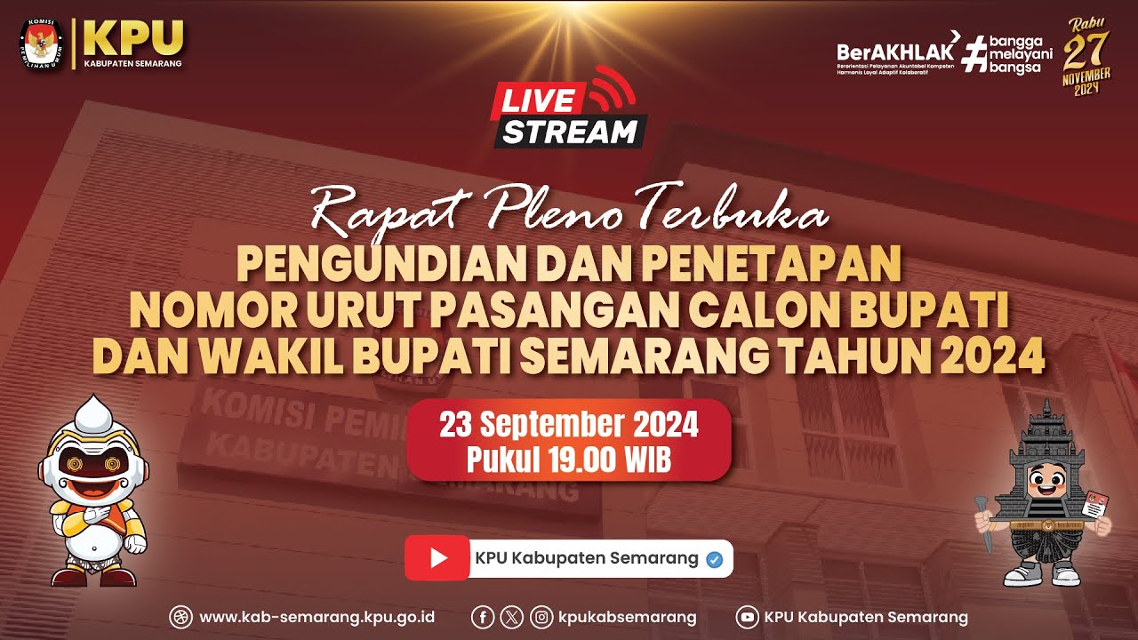 📡🔴 (LIVE) Pengundian dan Penetapan Nomor Urut Paslon Bupati dan Wakil Bupati Semarang 2024