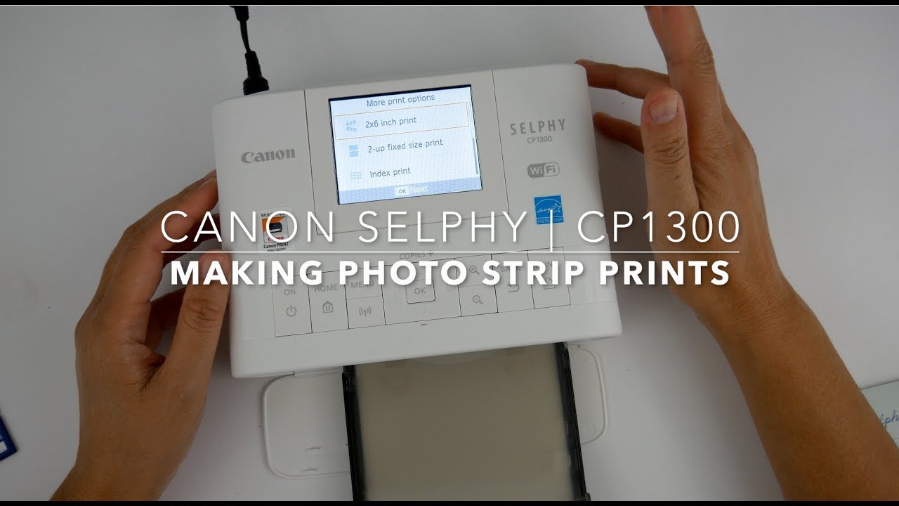 canon selphy | cp1300 | making photo strip prints