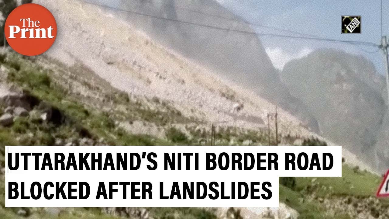 Niti Border road near India-China border blocked after landslides hit Uttarakhand&rsquo;s Chamoli