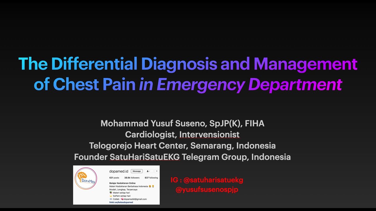 The Differential Diagnosis and Management of Chest Pain in Emergency Department