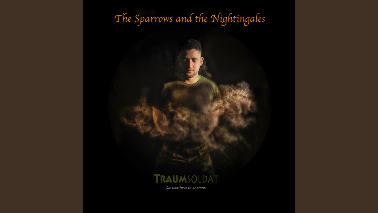 The Sparrows And The Nightingales (Alltagswut Mischung)