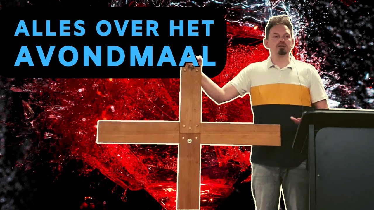 Alles over het avondmaal | door Philip Spoelstra