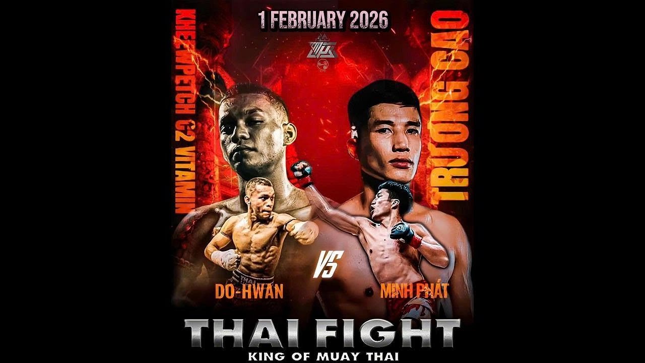 THAI FIGHT 2026: DO-HAWN (THÁI LAN) vs TCMP-TRƯƠNG CAO MINH PHÁT (VIỆT NAM)