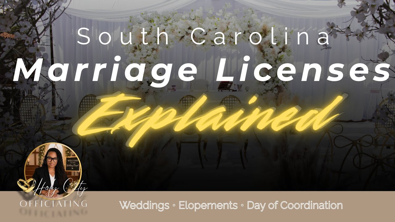 SC Marriage License 101