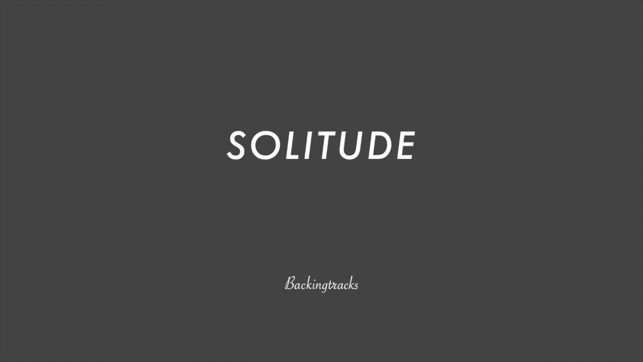 Solitude chord progression - Jazz Backing Track Play Along The Real Book