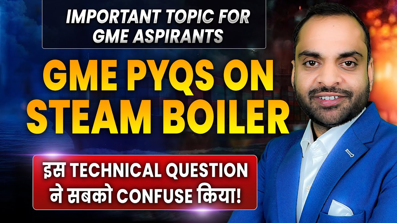 Previous Year Questions on Steam Boiler | GME | Graduate Marine Engineering