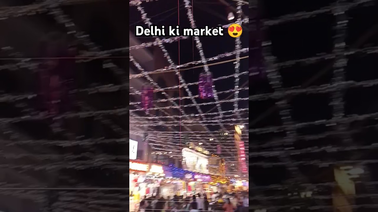 Laxmi nagar market @delhi😍// 