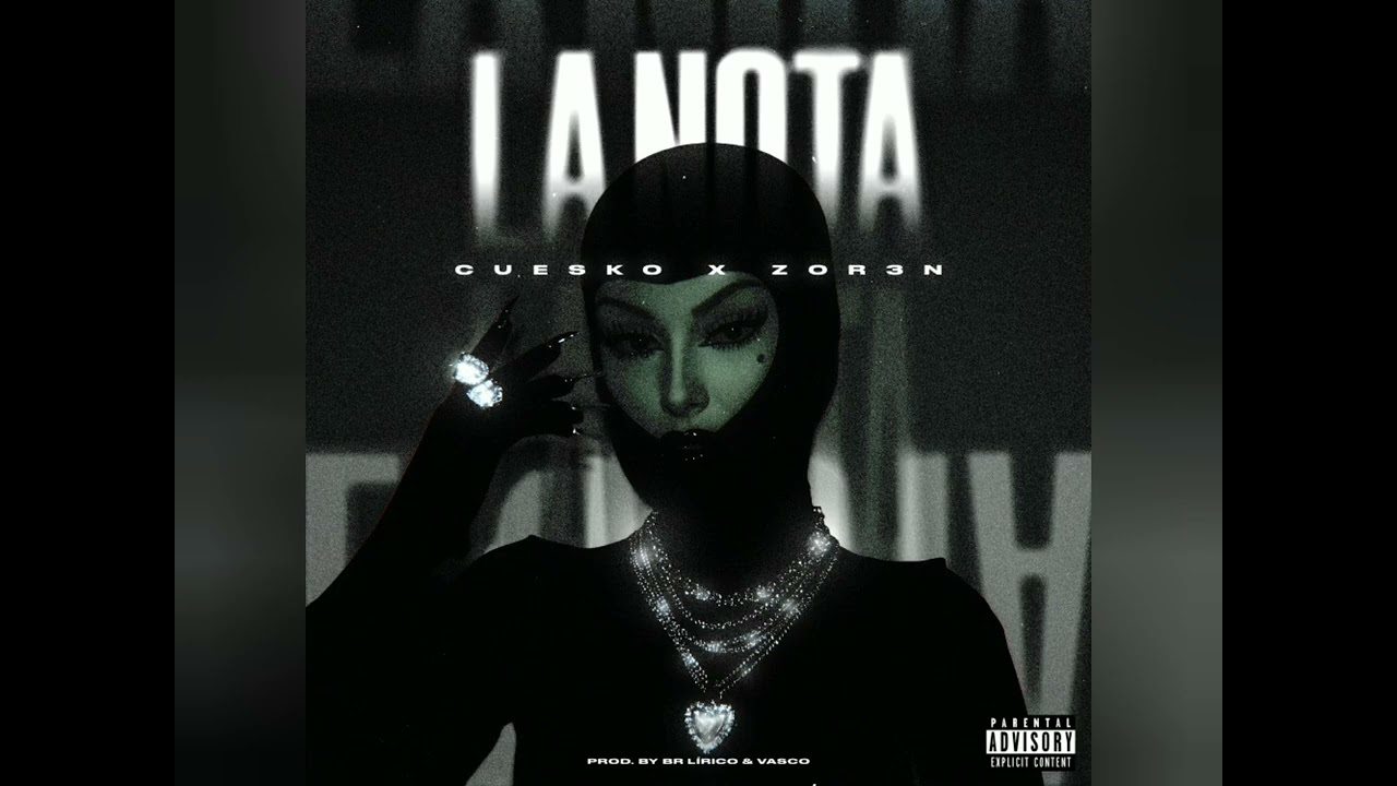 LA NOTA - Cuesko Ft Zoren