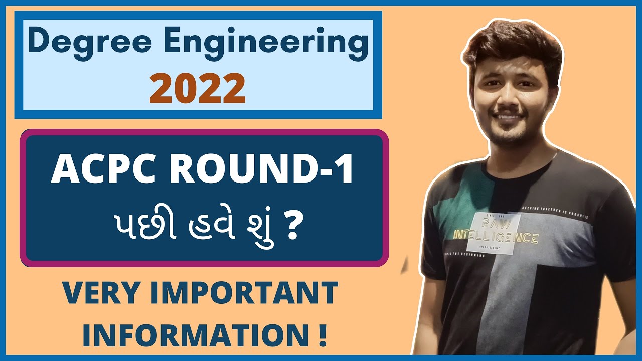 What After ACPC Round-1? | Degree Engineering 2024 | Gujarat Admission 2024