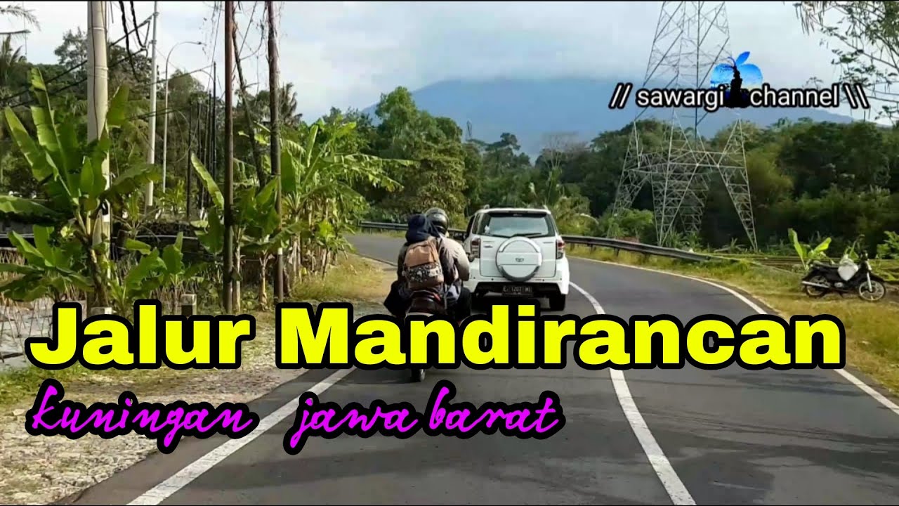 Jalur Mandirancan Kuningan