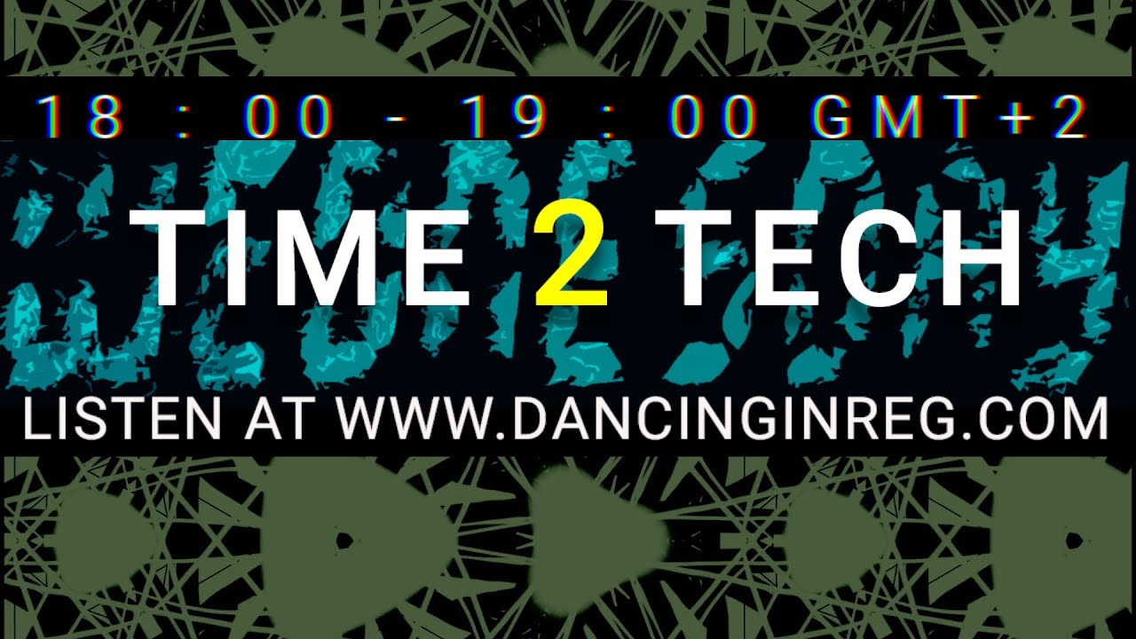 Time 2 Tech Ep.5 by W 📀X