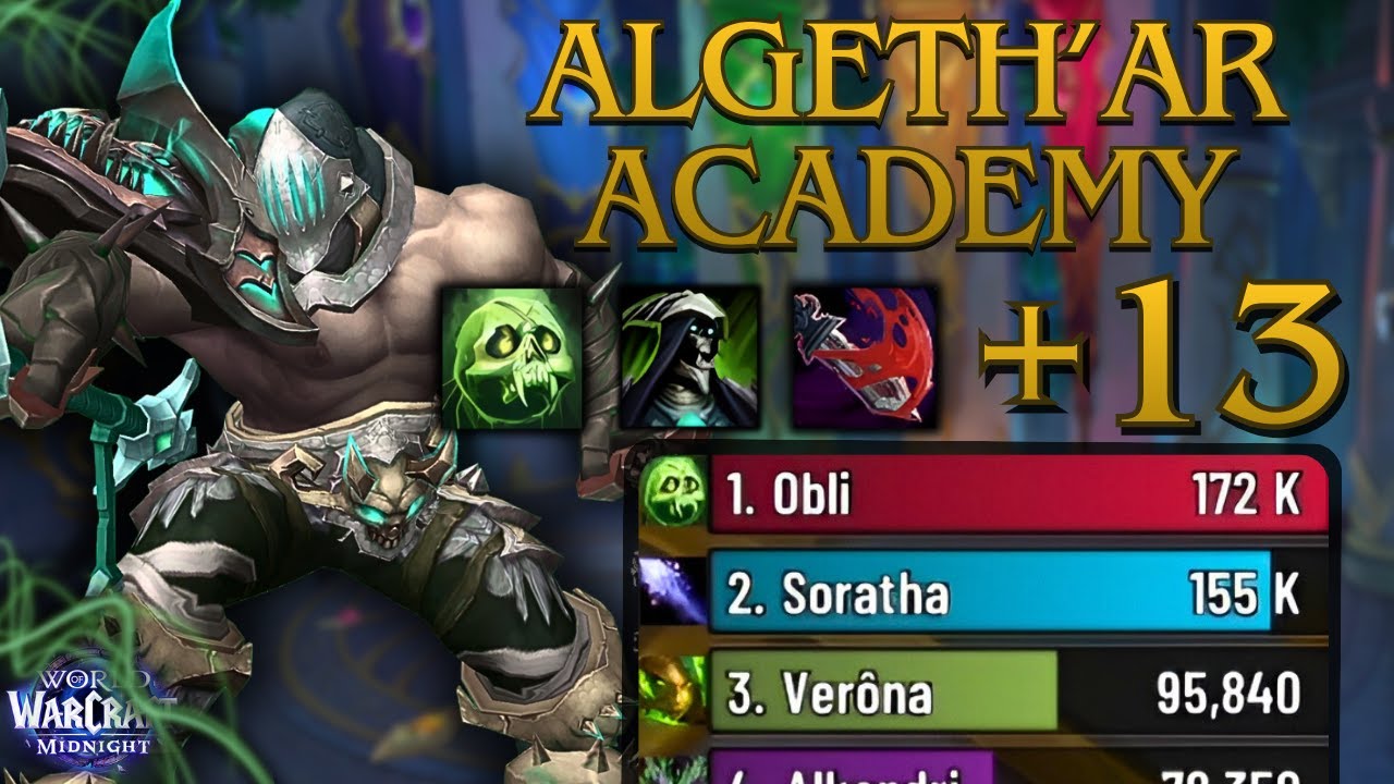 Unholy STILL PUMPING after the nerfs / +13 Algeth'ar Academy Unholy DK POV / Midnight Beta