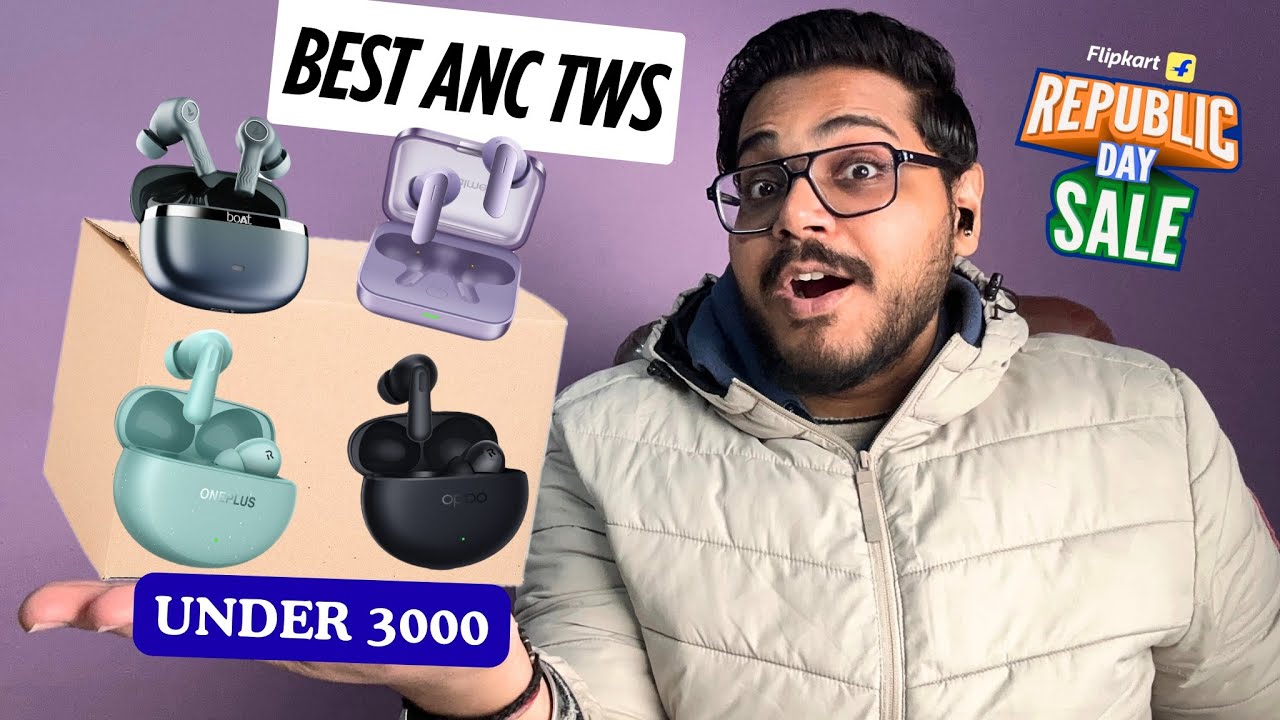 Best ANC TWS Earbuds Under 3000 in Flipkart Republic Day Sale 2026🔥 | Best ANC Earbuds Under 3000