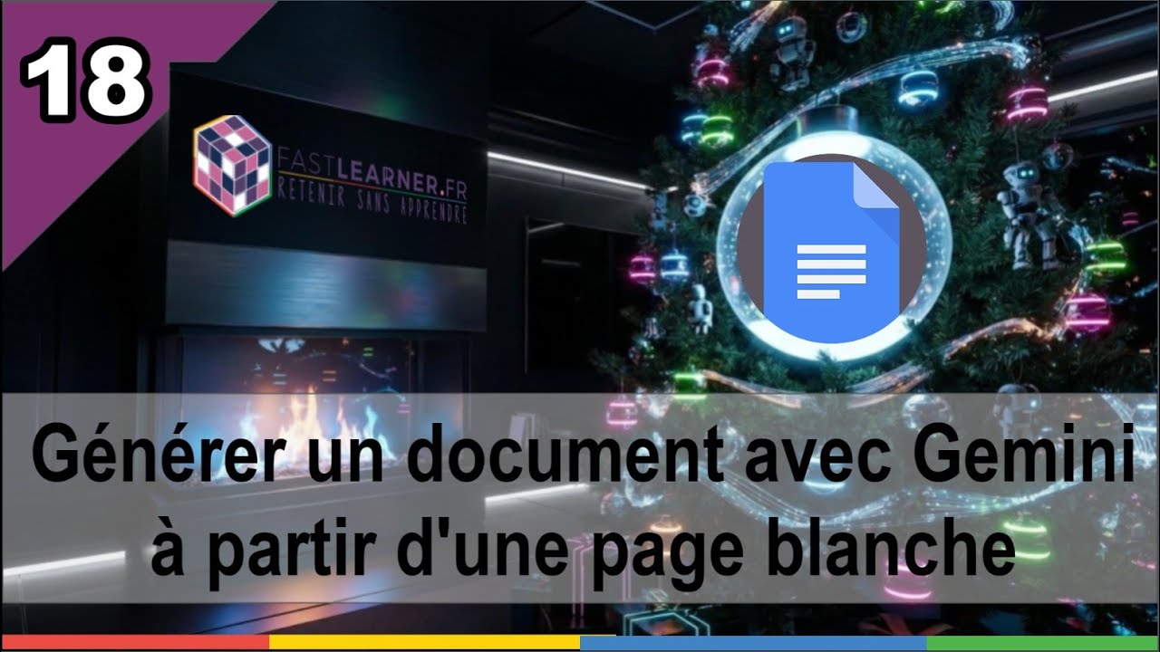 18/24 Générer un document avec Gemini à partir d'une page blanche