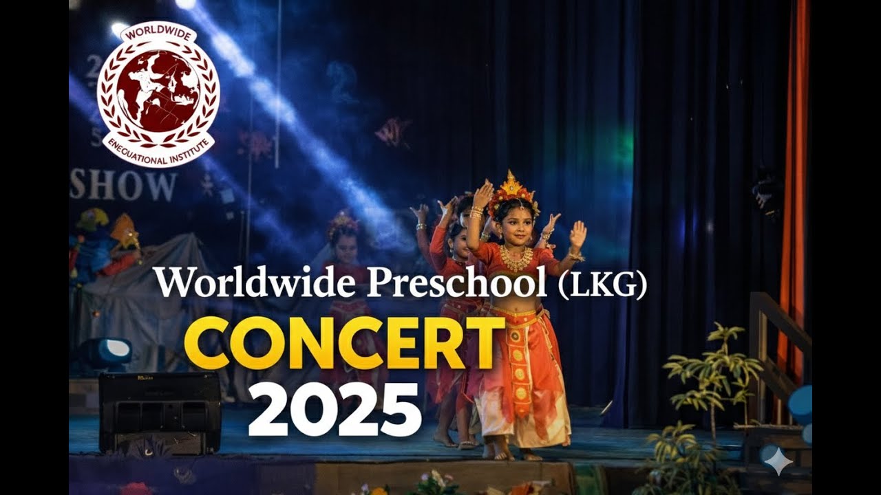 Worldwide Preschool (LKG) Annual Talent Show 2025