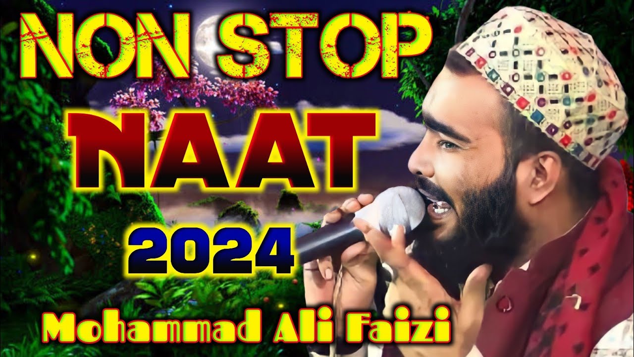 Non Stop Naat | Mohammad Ali Faizi | New Naat 2024 | Urse Hafeezee 2023 | Neora Sharif Muzaffarpur