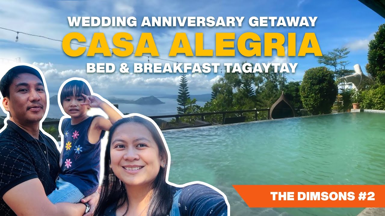 CASA ALEGRIA | Wedding Anniversary Getaway