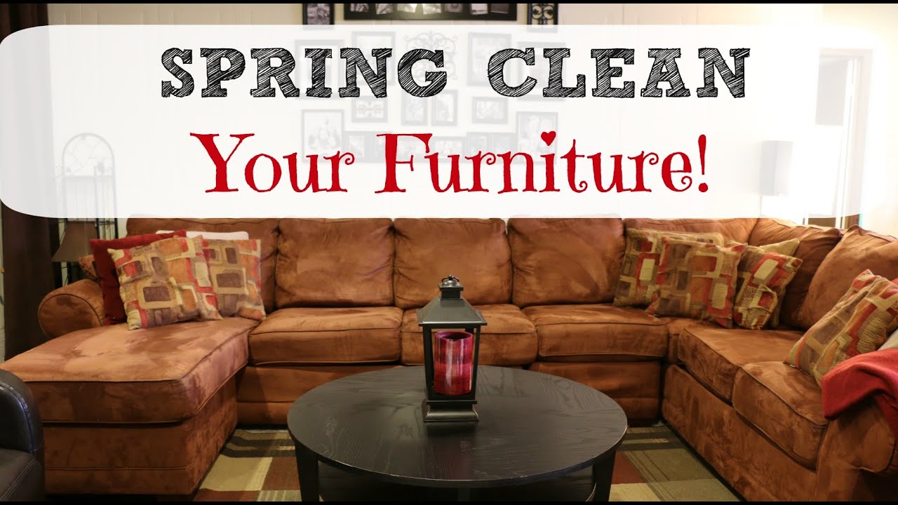 Spring Clean With Me ⚘ Furniture ⚘