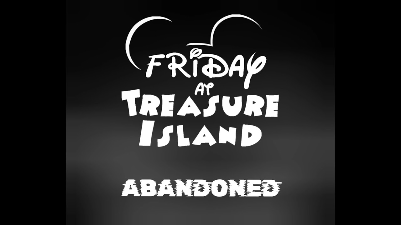 Abandoned | FNF: Friday at Treasure Island OST