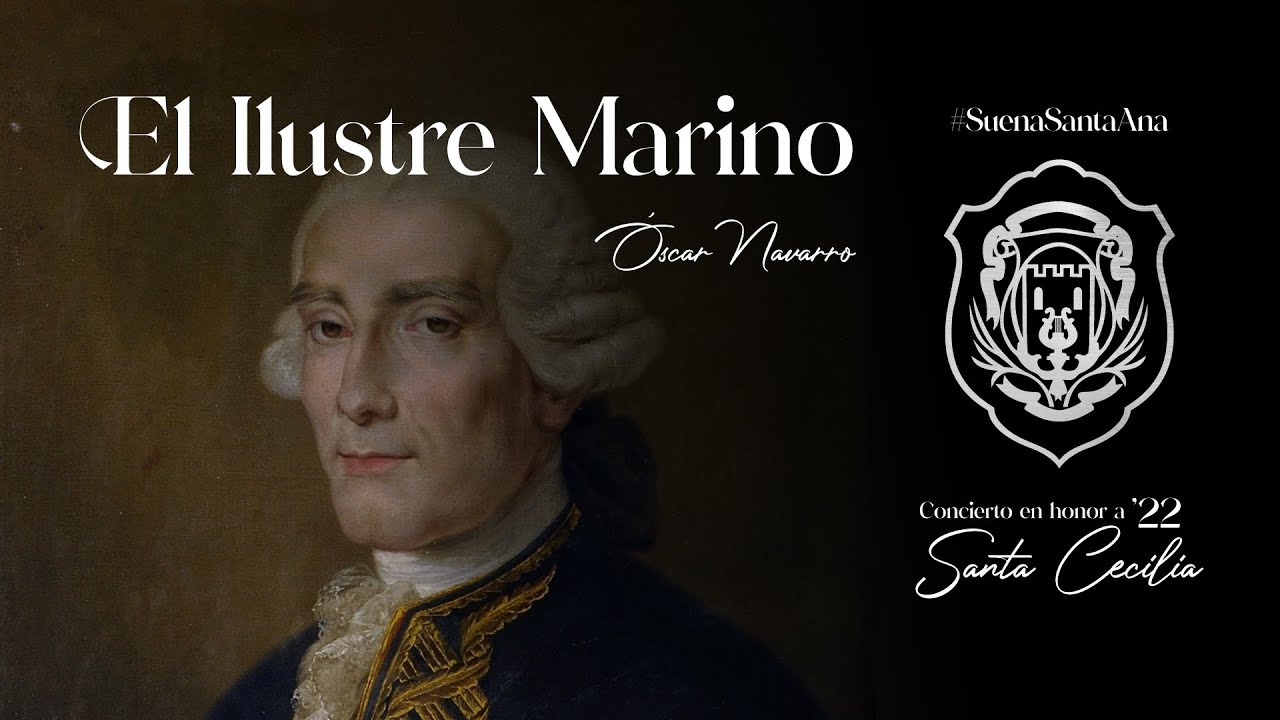 EL ILUSTRE MARINO (Óscar Navarro) | BM Santa Ana #SantaCecilia22