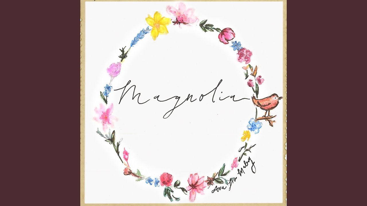 Magnolia