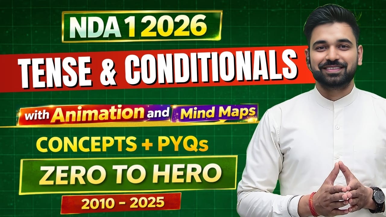 NDA 1 2026| NDA English Tense And Conditions |  NDA PYQs 2010 - 2025 By Anuj Sir #ndaexam #nda12026