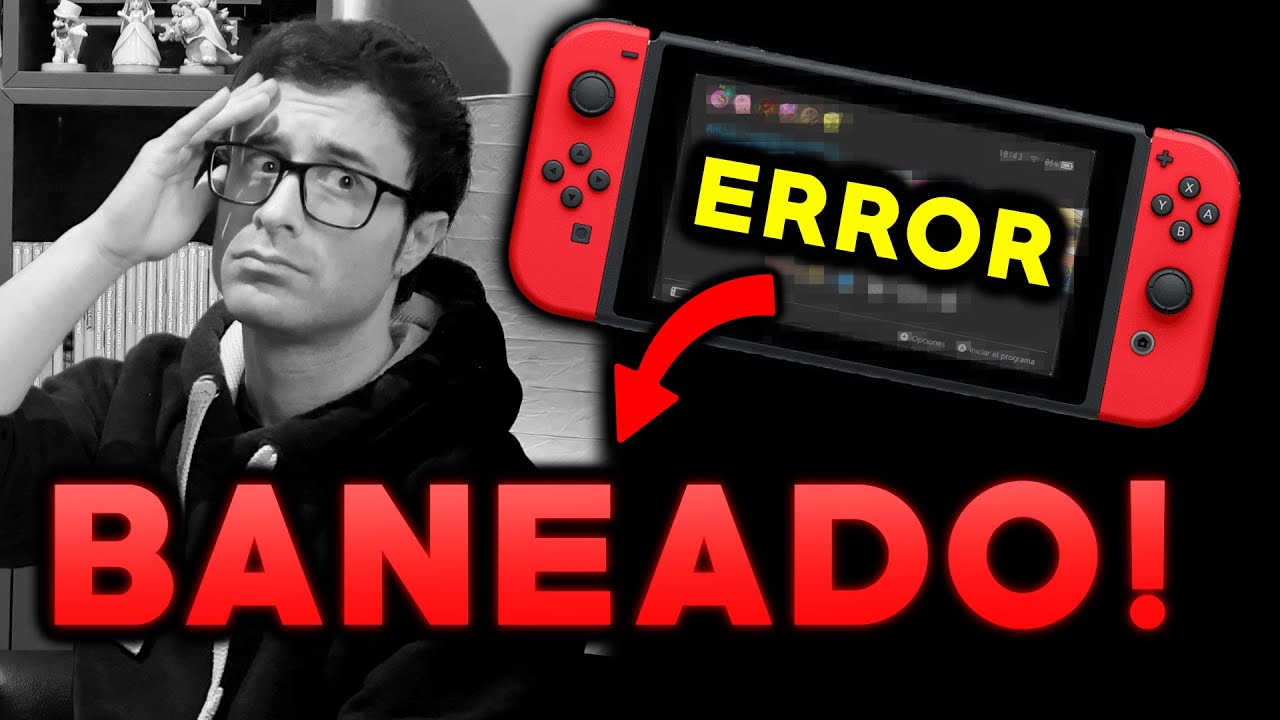 CUENTA BANEADA EN NINTENDO SWITCH ❌⚠️ LOS 7 MOTIVOS (NO hagas ESTO JAMÁS)