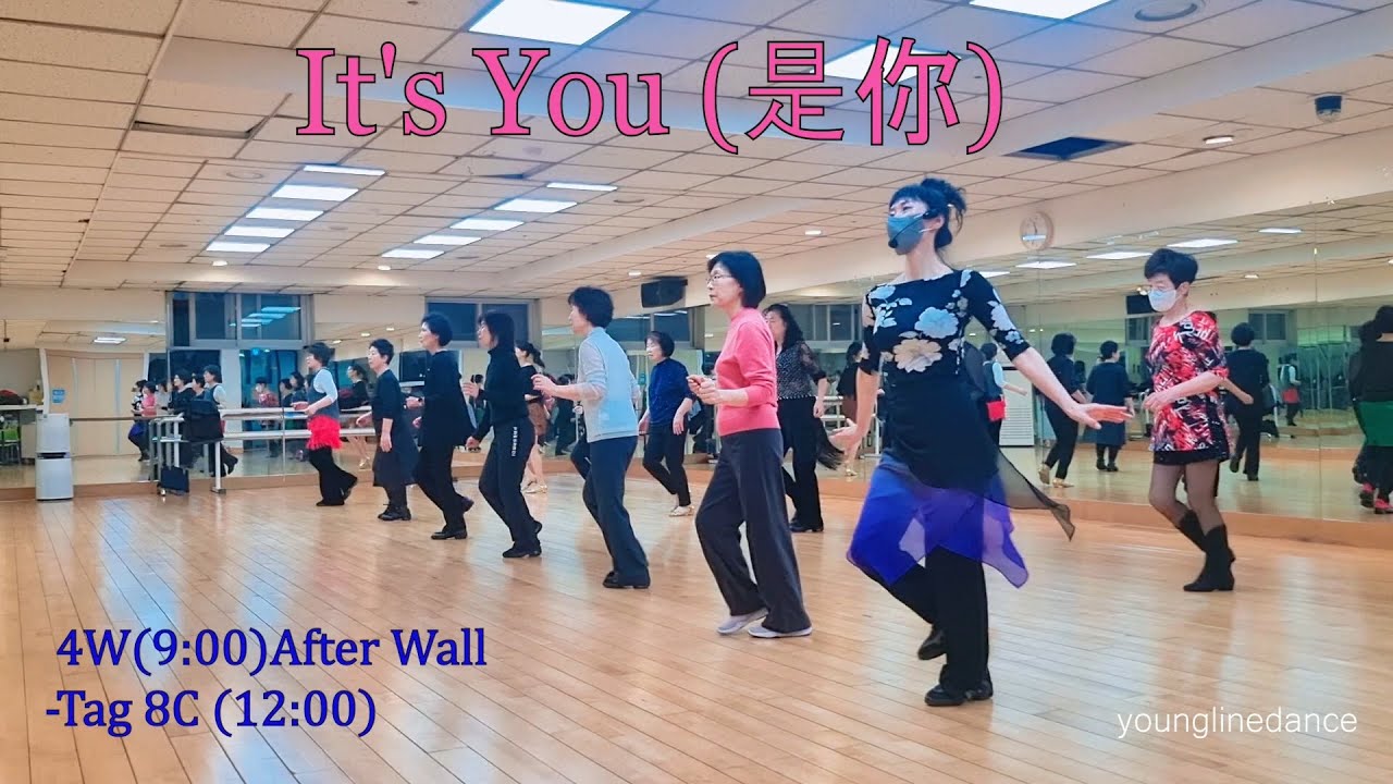 It's You (是你) linedance / Cho: Sally Hung