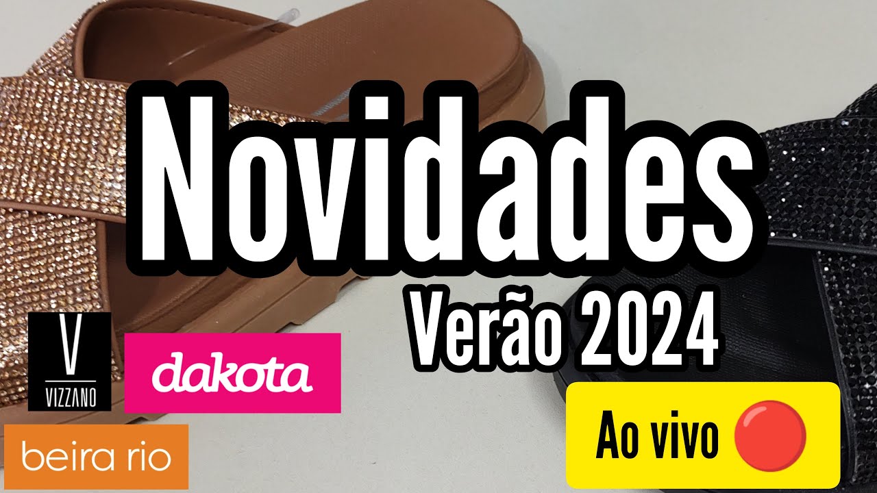 SANDÁLIAS FEMININAS |✨ BEIRA-RIO CALÇADOS | VIZZANO | DAKOTA CALÇADOS VERÃO 2024!! ✨