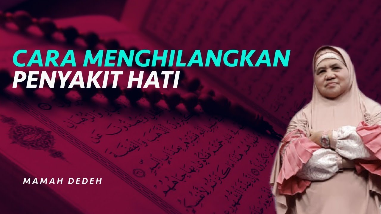 Cara Manjur  Menghilangkan Penyakit Iri Hati | Rumah Mamah Dedeh