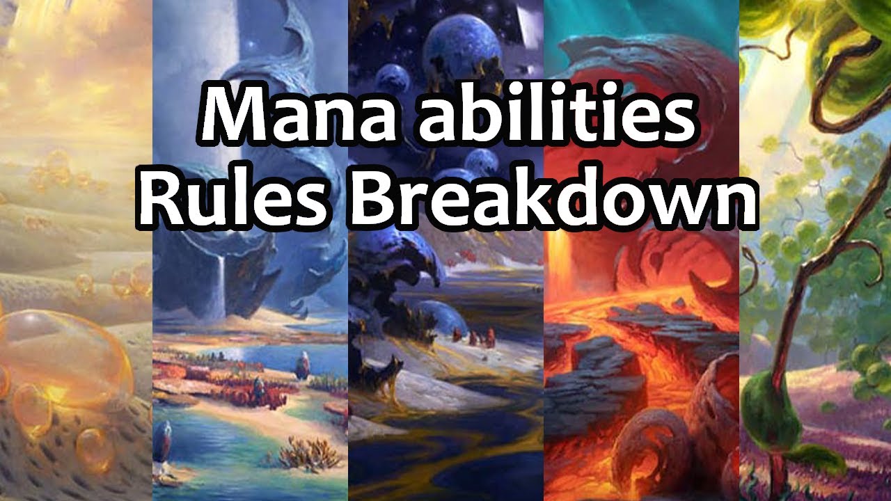 Mana abilities: A special kind of Abilities| Rules Breakdown