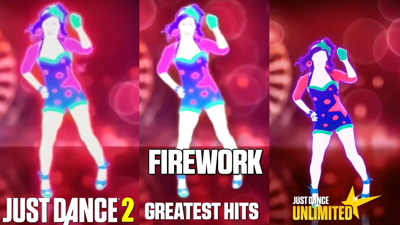JUST DANCE COMPARISON - FIREWORK | JD2 x JDGH x JDU