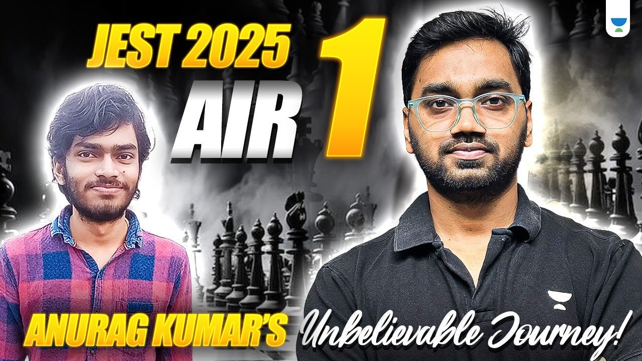 JEST 2025 AIR 1 🏆 | Anurag Kumar&rsquo;s Unbelievable Journey! #jest2025