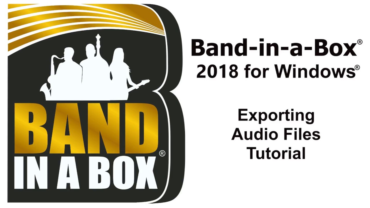 Band-in-a-Box® for Windows® - Exporting Audio Files Tutorial