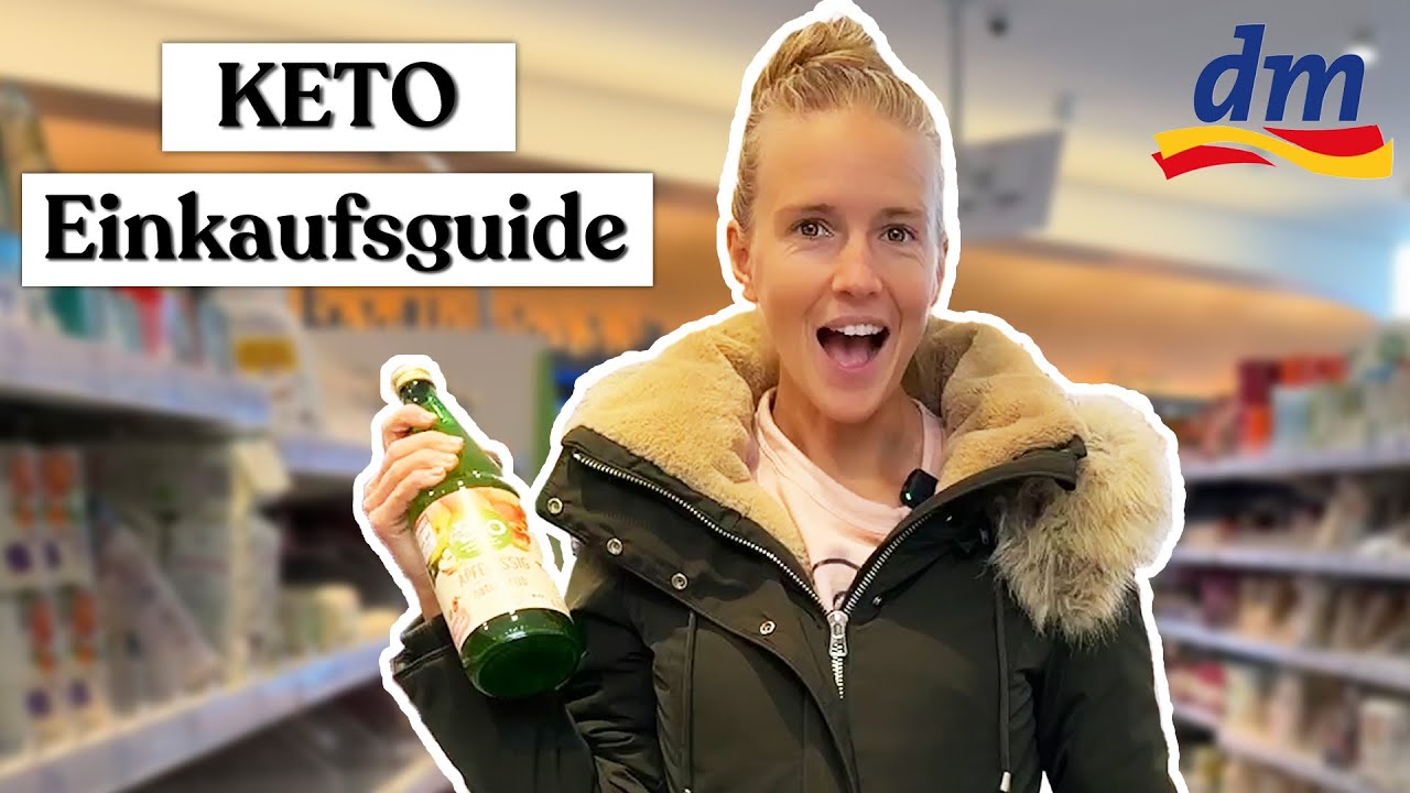 DAS kaufe ich als Keto-Coach bei DM (Einkaufs-Guide)