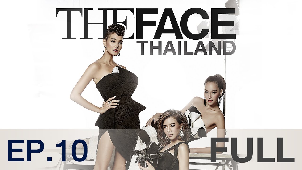 The Face Thailand Season 2 : Episode 10 FULL : 19 ธันวาคม 2558